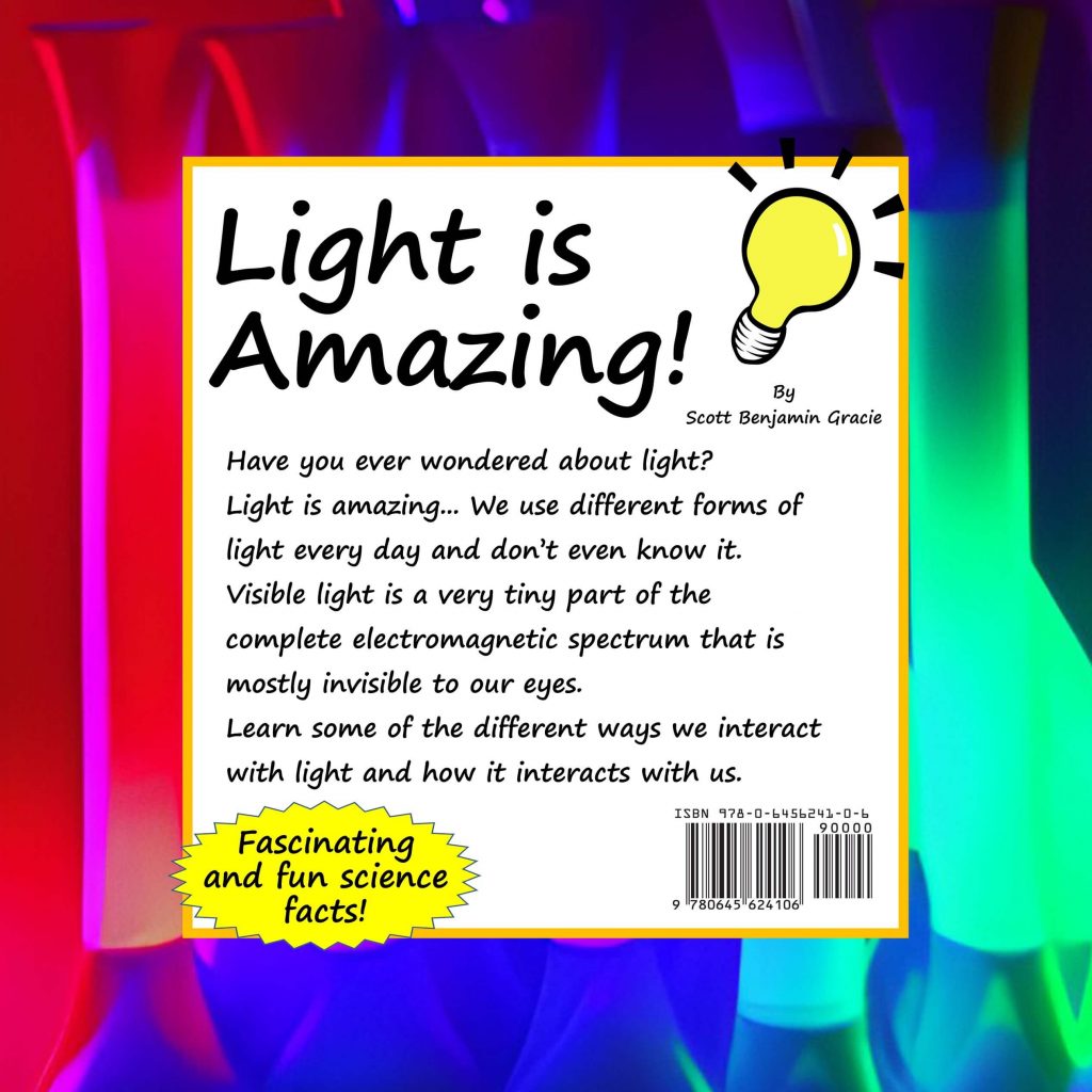 Light is Amazing! Childrens Book About Light Electromagnetic Energy